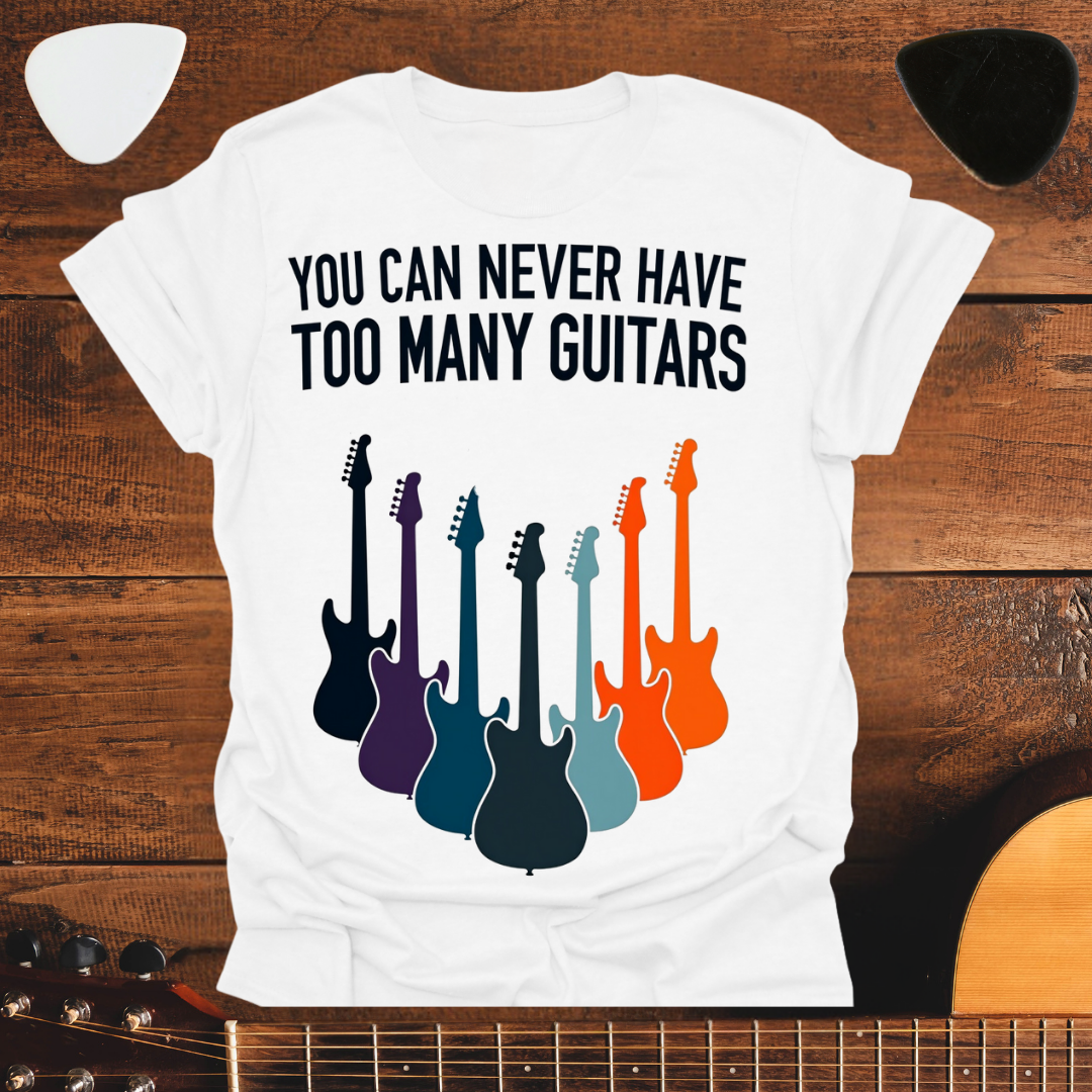 Never Too Many Guitars Tee